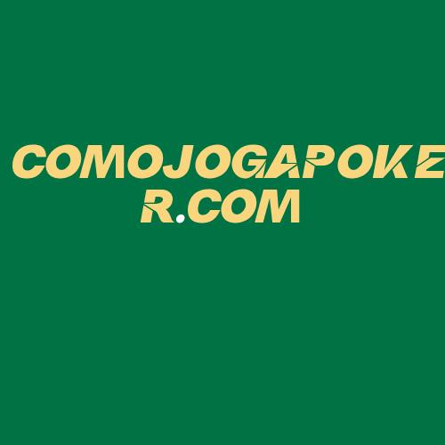 Logo da COMOJOGAPOKER